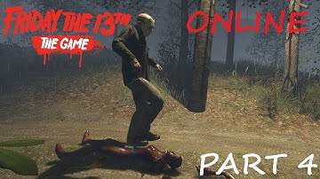 Friday the 13th The Game - Jason Part 4  - Gameplay 3.0 (Online)