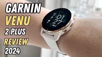 The garmin venu 2 plus 2024