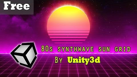 Retro 80s Synthwave sun grid shader by Unity3d ( Simple and free )