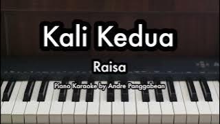 Kali Kedua - Raisa | Piano Karaoke by Andre Panggabean