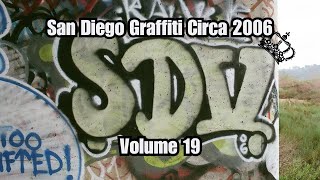 San Diego Graffiti Volume 19 Circa 2006 CameraMan George Camera Clan