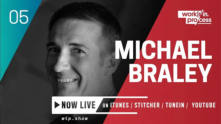 wip 06: Michael Braley  Calrity, Simplicity, Impact.