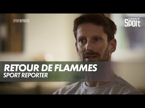 SPORT REPORTER : "Retour de flammes" avec Romain Grosjean
