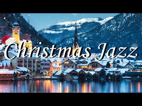 Christmas Jazz 2021 Collection 🎄 Best Christmas Songs Ever 🎄 Christmas Songs 2021