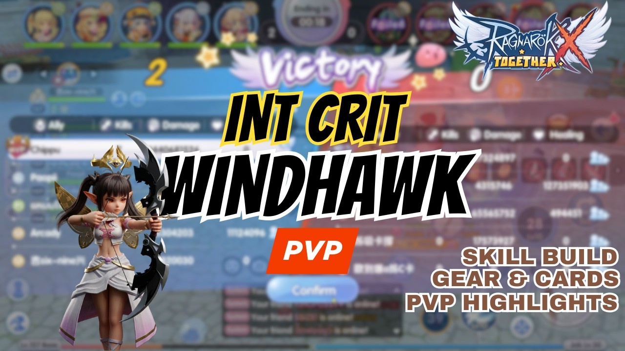 [ROX SEA] PVP Build INT Crit Windhawk | Chippu | Ragnarok X: Together ...