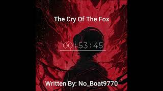 The Cry Of The Fox