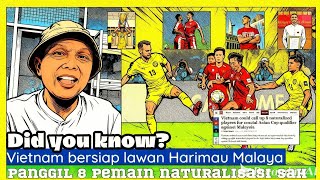 Siapa Mereka Lawan Harimau Malaya Vietnam Panggil 8 Pemain Naturalisasi Legal