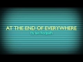 At the end of everywhere demo  ian redpath lyrics and music by ian redpath