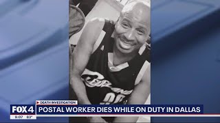 Dallas USPS worker dies after passing out during heat
