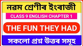 class 9 English chapter 1 question answer Assamese medium || The fun they had question answer