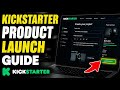 How to build a unique product with Kickstarter - Complete Guide