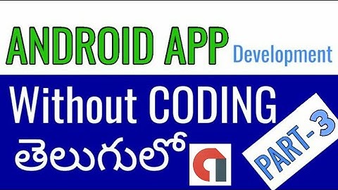 Create a professional APP without Coding in thunkable in telugu Admob adds Part 3