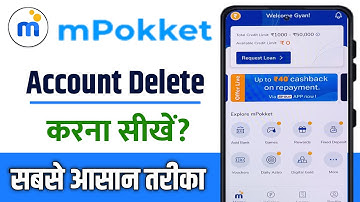 Mpokket account delete kaise kare | how to delete account in mpokket app