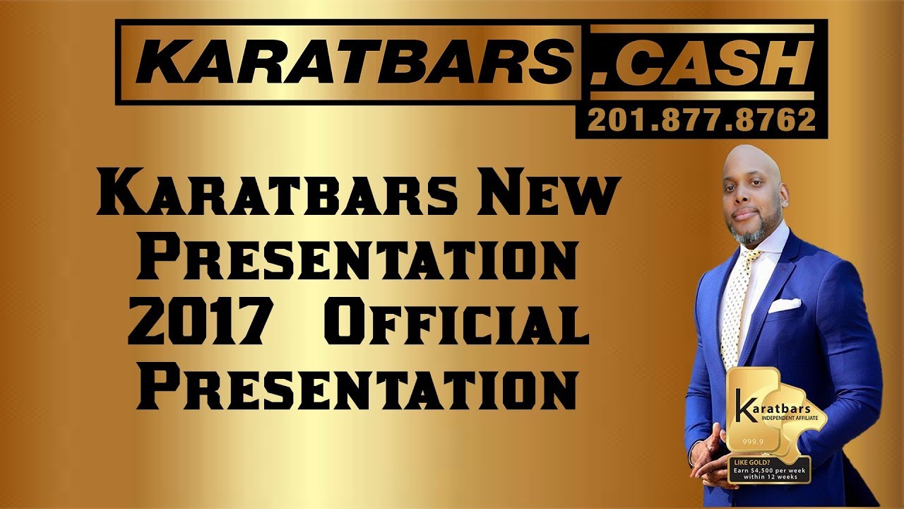 Karatbars New Presentation 2017   Official Presentation