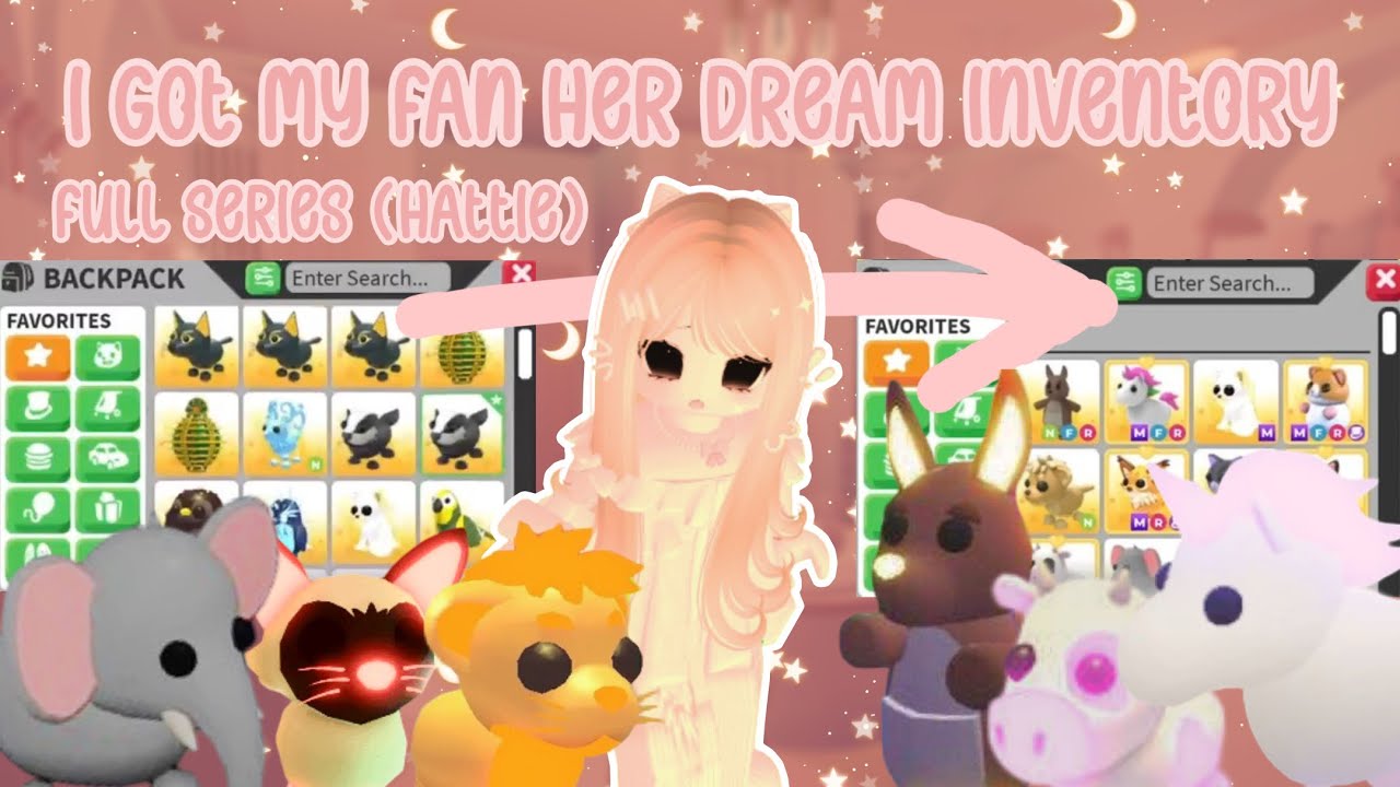 I got my fan her DREAM  inventory in Adopt Me! (FULL SERIES) ||| HATTIE 🩷✨