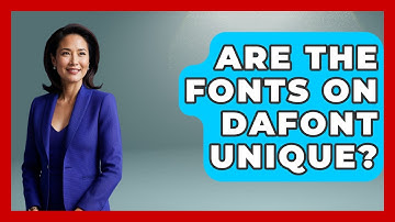 Are The Fonts On Dafont Unique? - Graphic Design Nerd