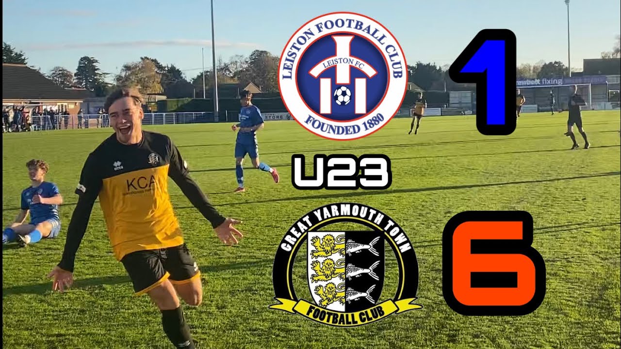 DUFFIELD SCORES 5!!!!! Leiston U23 VS Great Yarmouth Town (Non League