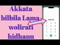 Akkata bilbila lama wolirati hidhanu kuta lamaffa 2 vedio kana waan hin taneef itti hin fayadamina