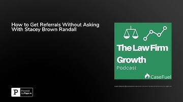 How to Get Referrals Without Asking With Stacey Brown Randall