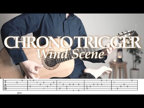 CHRONO TRIGGER /  Wind Scene  / tab