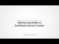 (OLD) Demo 5: Slow Consumers | Monitoring Kafka in Confluent Control Center