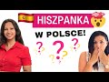 Odc.129: Hiszpanka, która mieszka w Polsce!!!!! | Życie w Hiszpanii i Polsce