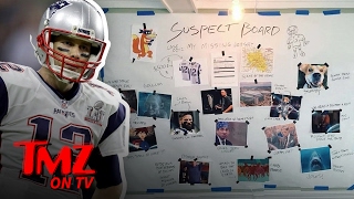 Tom Brady Has Put Together A List Of His Own Suspects For His Missing Super Bowl Jersey! | TMZ TV