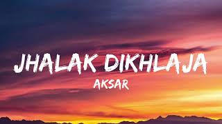 Jhalak Dikhla Ja | Aksar | Emraan Hashmi ( Lyrics) Resimi