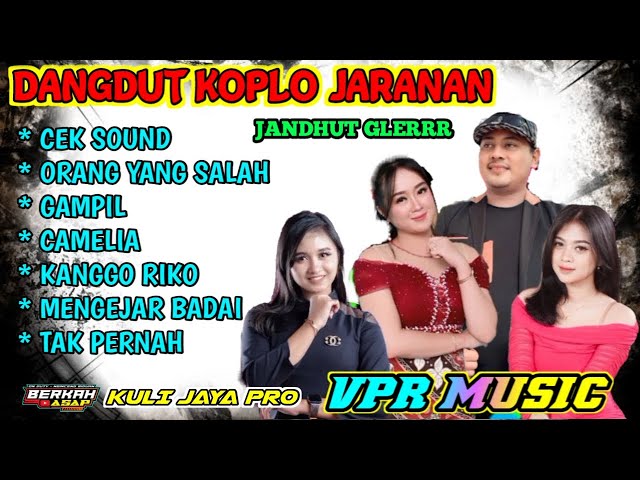 FULL ALBUM DANGDUT KOPLO JARANAN TERBARU VPR MUSIC | GAMPIL CAMELIA class=