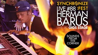 Sounds From The Corner Live #88 Herman Barus | Live at Gigs Stage Synchronize Fest