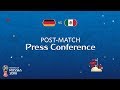 FIFA World Cup™ 2018: Germany - Mexico: Post-Match Press Conference