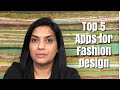 Top five apps you need for Fashion Design