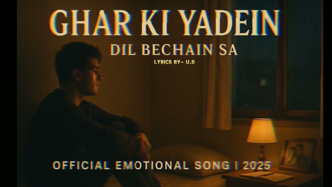 “Ghar Ki Yaadein | Heart Touching Sad Song 2025 | Hindi Emotional Song | Official Audio”   