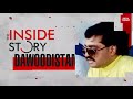 The inside story dawood is now pakistans damad  dawood ibrahim kasarkars life  terror trail