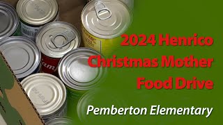 2024 Henrico Christmas Mother Food Donations - Pemberton Elementary School