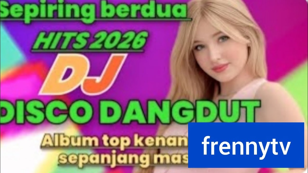 DJ REMIX VIRAL DANGDUT SEPIRING BERDU || TOP ALBUM OF ALL TIME MEMORIES || TIKTOK TRENDING 2025