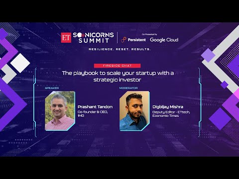 ET Soonicorns Summit 2023 Delhi-NCR | The playbook to scale your startup with a strategic investor Episode cover