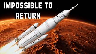 This One Problem Makes Returning from Mars Impossible!