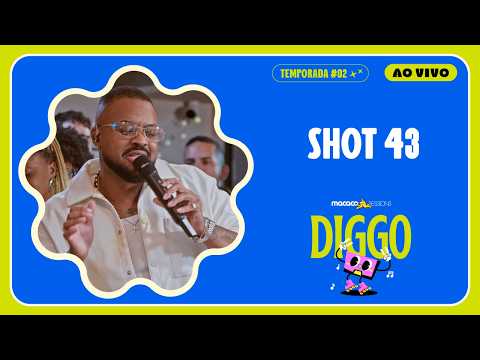 Diggo - 43 Shot | Macaco Sessions (Live)
