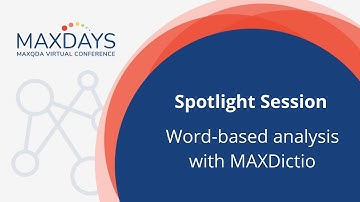 MAXDAYS 2022 Spotlight Session: Word based analysis with MAXDictio