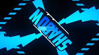 Intro Para Shadow x3