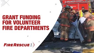 Importance of grant funding for volunteer fire departments