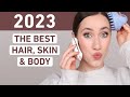 THE BEST HAIR, SKIN &amp; BODY PRODUCTS OF 2023