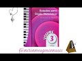 Estudo 07 ( Volume 03) Livro Roxo/ Mãos e Pedaleira VEL: Mínima e Máxima
