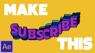 After Effects: Overlapping Subscribe Animation