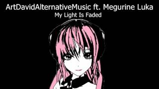 My Light Is Faded