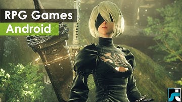 Top 10 Best RPG Games For Android – 2018