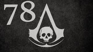 Assassins Creed IV - Part 78 @TomWalksThrough