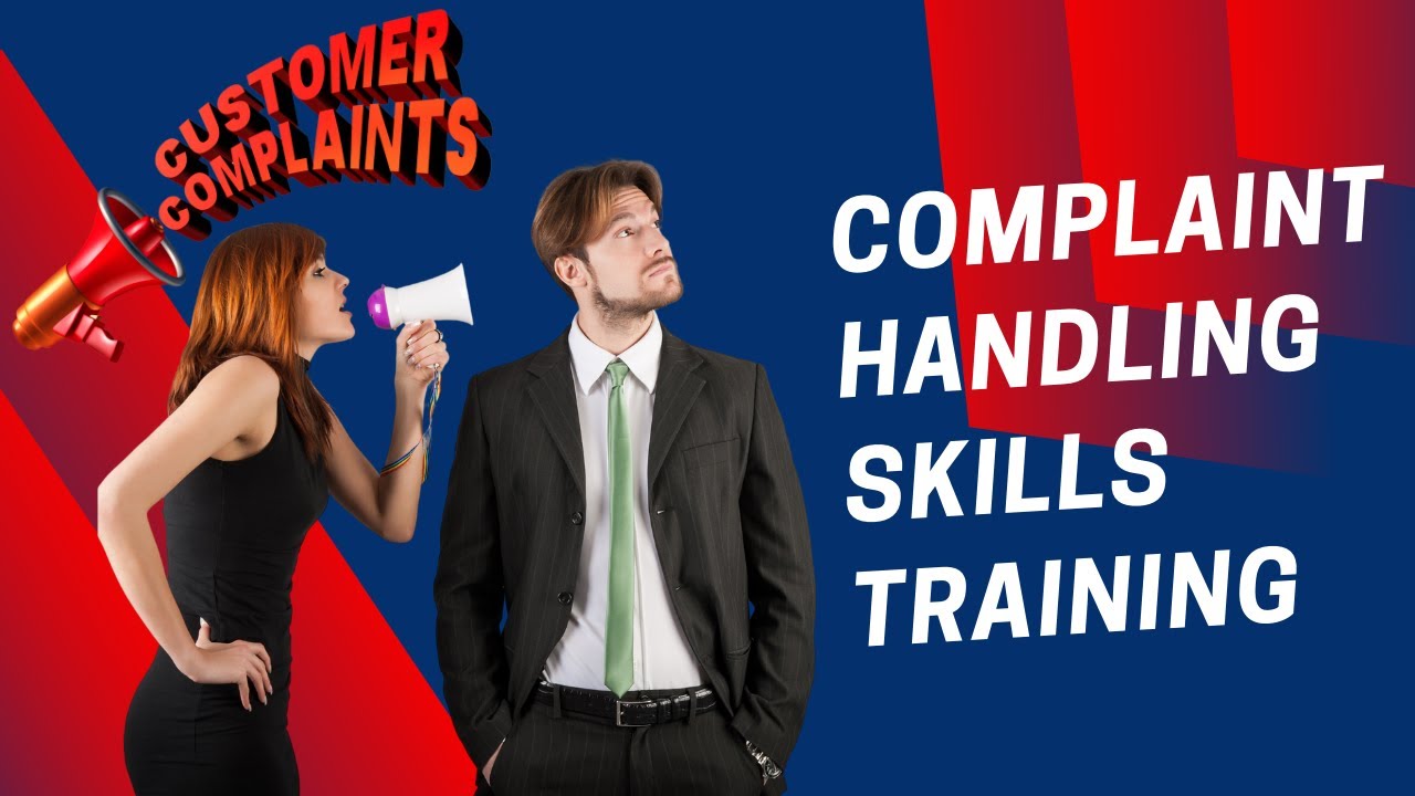 CUSTOMER COMPLAINT HANDLING SKILLS - Live online training
