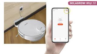 Quick Start Guide for Your New Milagrow iMap 10.0 Floor Robot